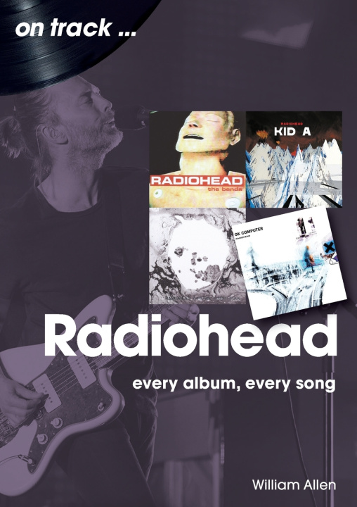Libro Radiohead On Track William Allen