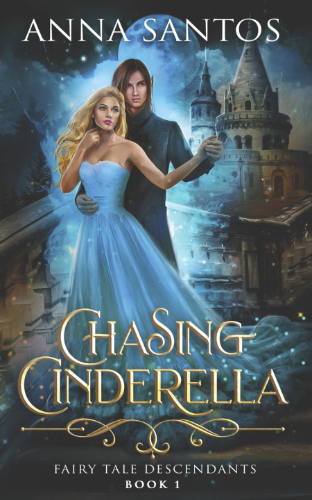 Kniha Chasing Cinderella Anna Santos