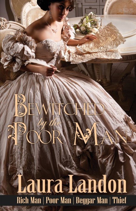Книга Bewitched by the Poor Man Laura Landon