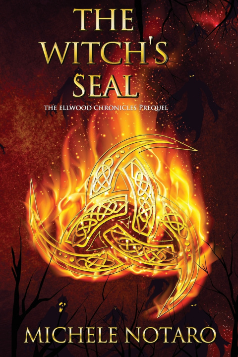 Knjiga The Witch's Seal Michele Notaro