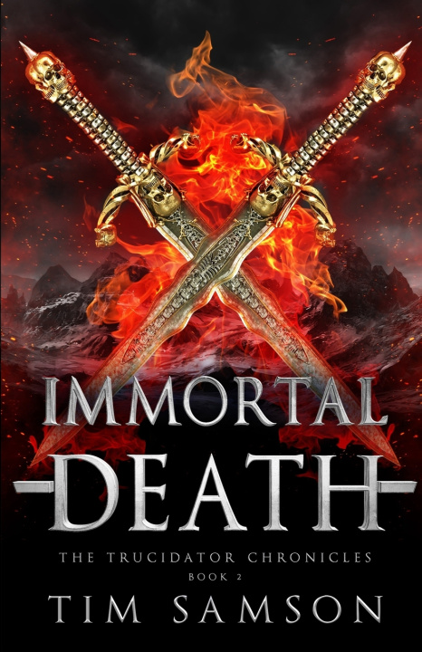 Kniha Immortal Death Tim Samson