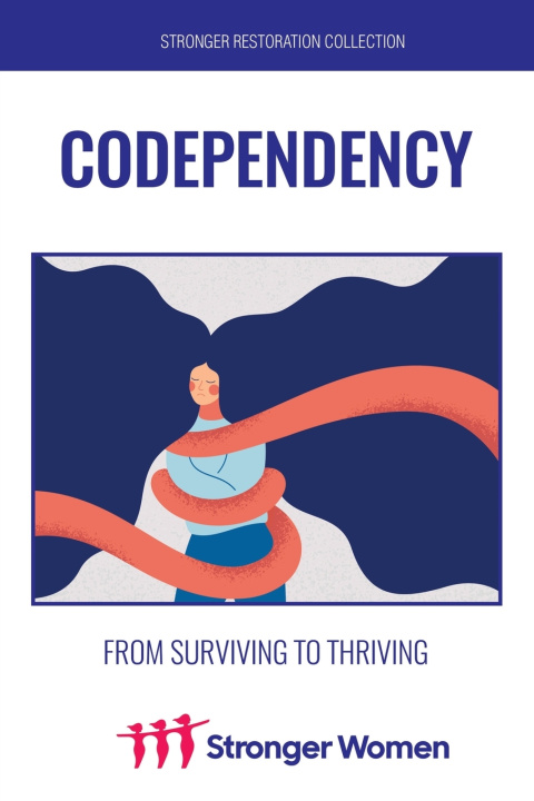 Kniha Codependency Stronger Women