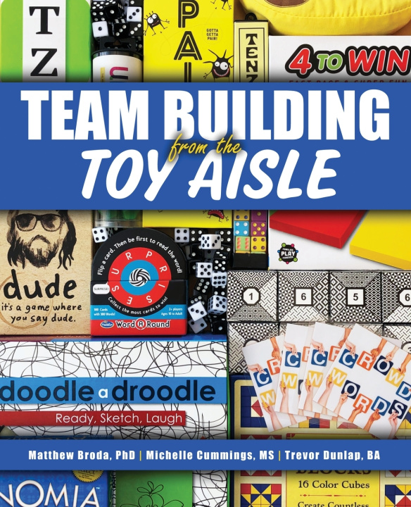 Kniha Teambuilding from the Toy Aisle Cummings et al