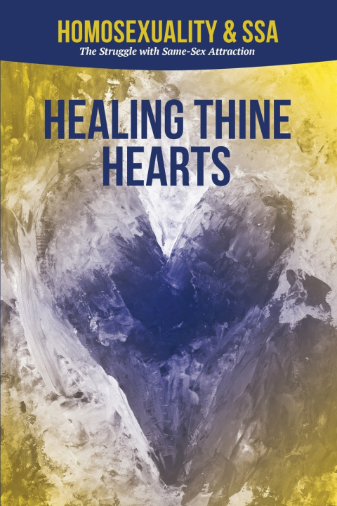 Knjiga Homosexuality Healing Thine Hearts