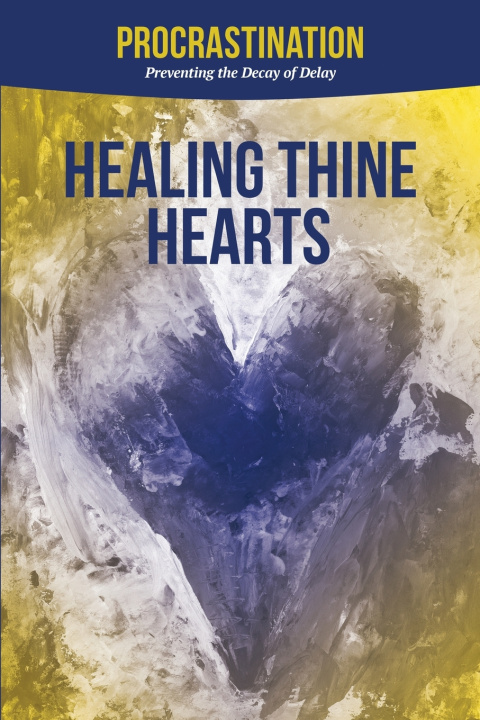 Книга Procrastination Healing Thine Hearts