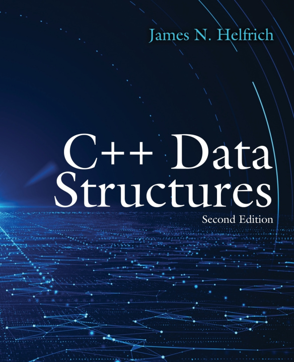 Knjiga C++ Data Structures Helfrich