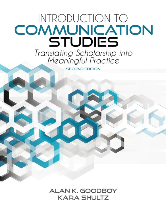 Knjiga Introduction to Communication Studies Goodboy-Shultz