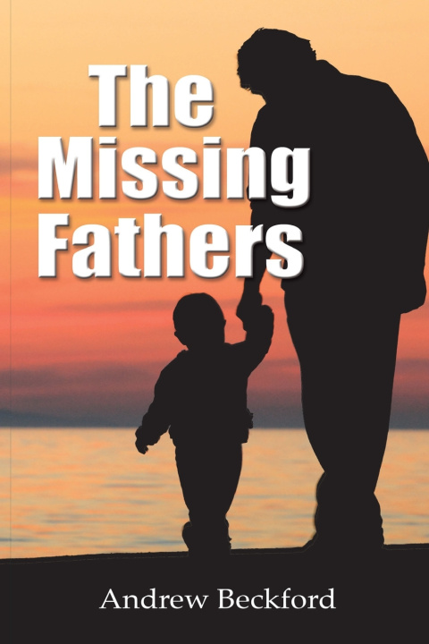 Knjiga The Missing Fathers Andrew Beckford