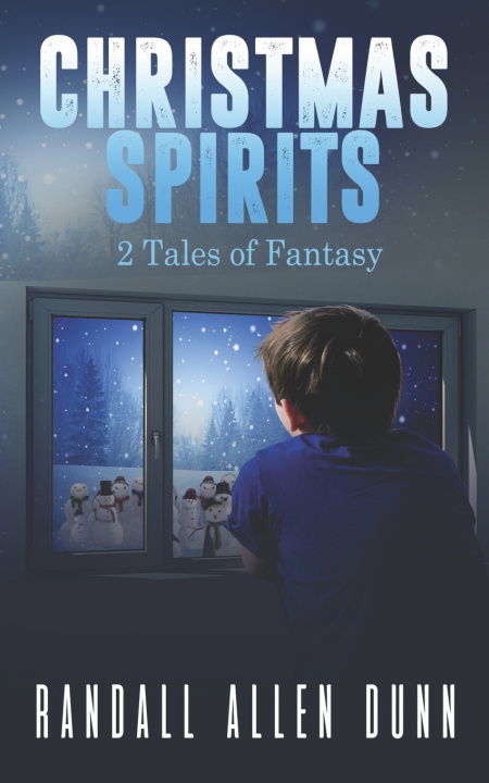 Kniha Christmas Spirits Randall Allen Dunn
