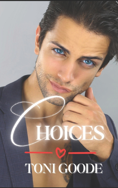 Kniha CHOICES Toni Goode