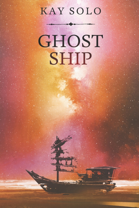 Книга Ghost Ship Kay Solo