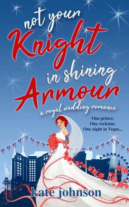 Kniha Not Your Knight in Shining Armour Kate Johnson