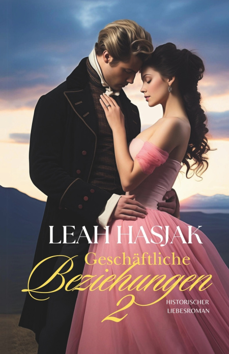 Книга Geschäftliche Beziehungen 2 Leah Hasjak