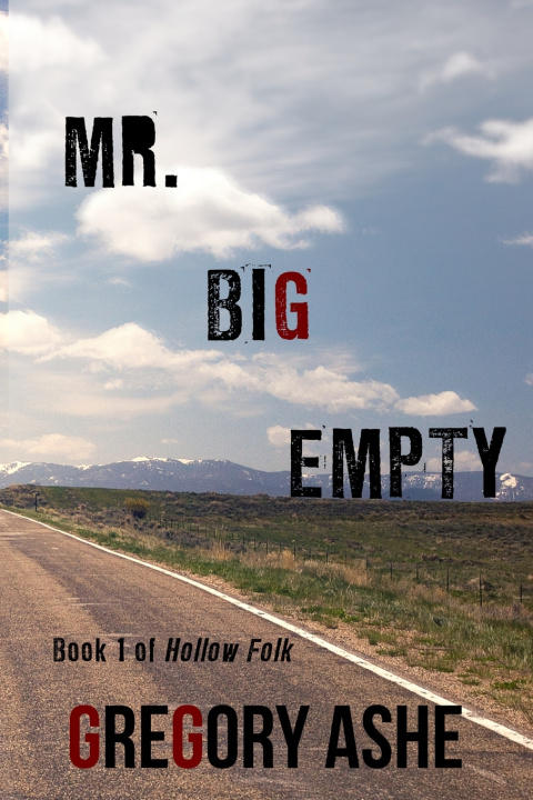 Kniha Mr. Big Empty Gregory Ashe