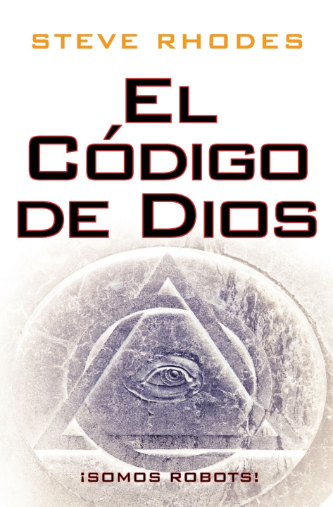 Knjiga El Código de Dios Steve Rhodes