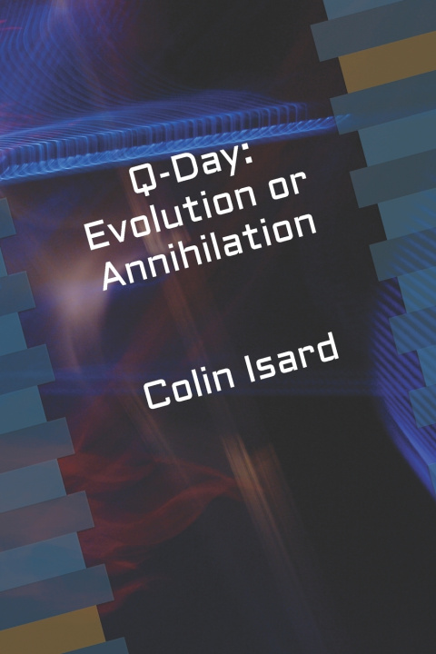 Knjiga Q-Day Colin Isard