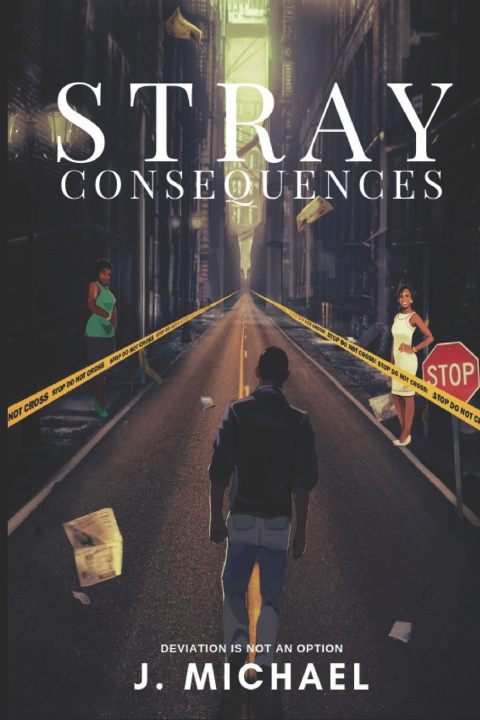 Книга STRAY CONSEQUENCES J MICHAEL