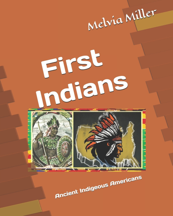 Kniha First Indians Melvia Miller