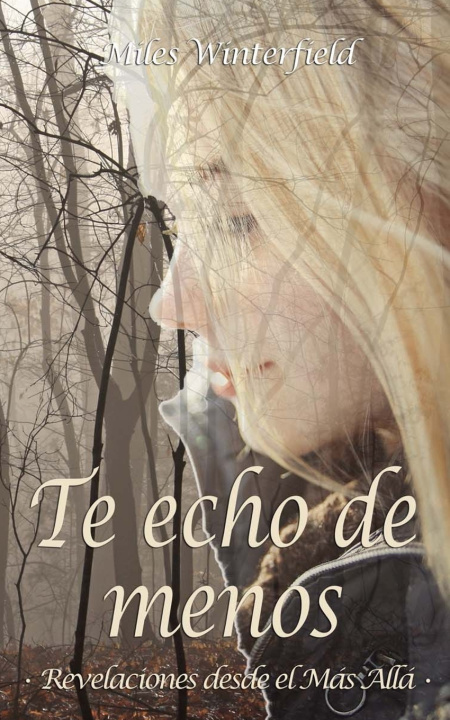 Kniha Te echo de menos Miles Winterfield