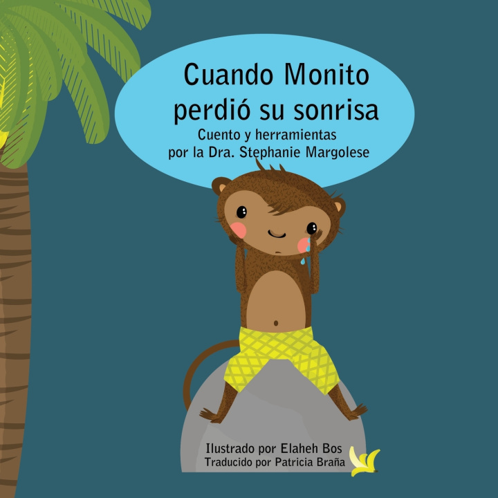 Kniha Cuando Monito perdió su sonrisa Stephanie Margolese
