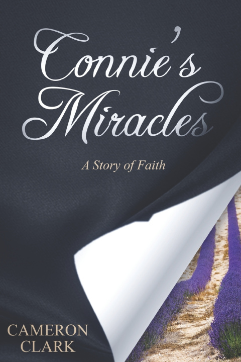 Kniha Connie's Miracles Cameron Hoggard Clark