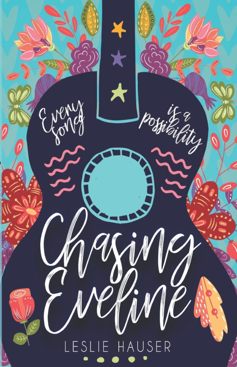 Knjiga Chasing Eveline Leslie Hauser