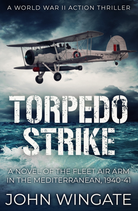 Knjiga Torpedo Strike John Wingate