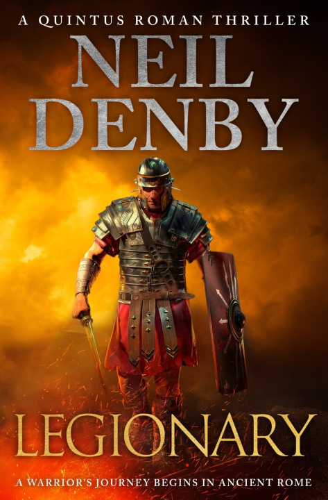 Knjiga Legionary Neil Denby