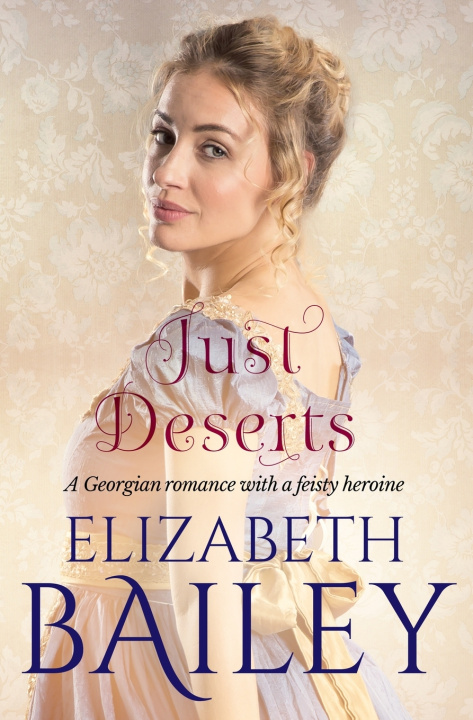 Knjiga Just Deserts Elizabeth Bailey