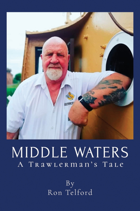 Knjiga Middle Waters Ron Telford