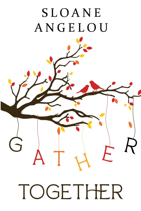 Kniha Gather Together sloane angelou