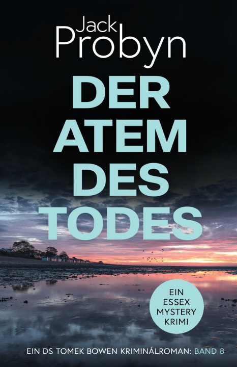 Книга Der Atem Des Todes Jack Probyn