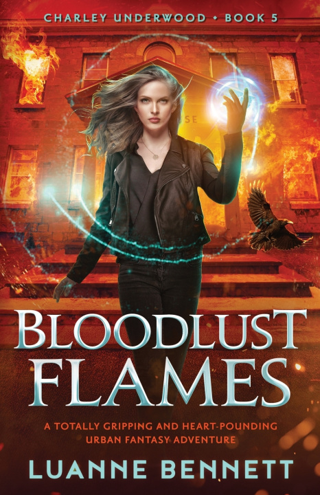 Kniha Bloodlust Flames Luanne Bennett