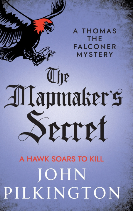 Kniha The Mapmaker's Secret John Pilkington