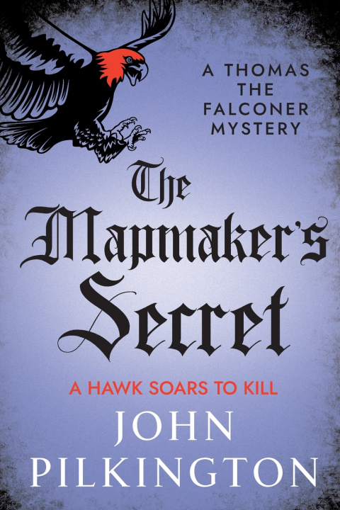 Kniha The Mapmaker's Secret John Pilkington
