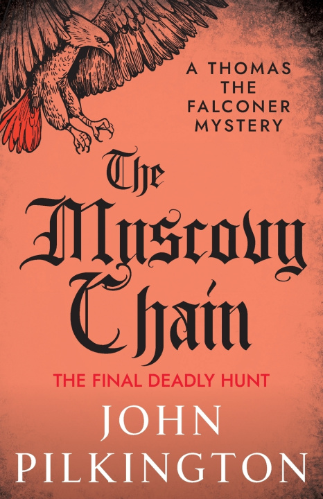 Книга The Muscovy Chain John Pilkington