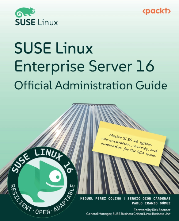 Kniha SUSE Linux Enterprise Server 16 Official Administration Guide Miguel Pérez Colino