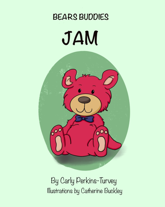 Kniha Bears Buddies - Jam Carly Perkins-Turvey