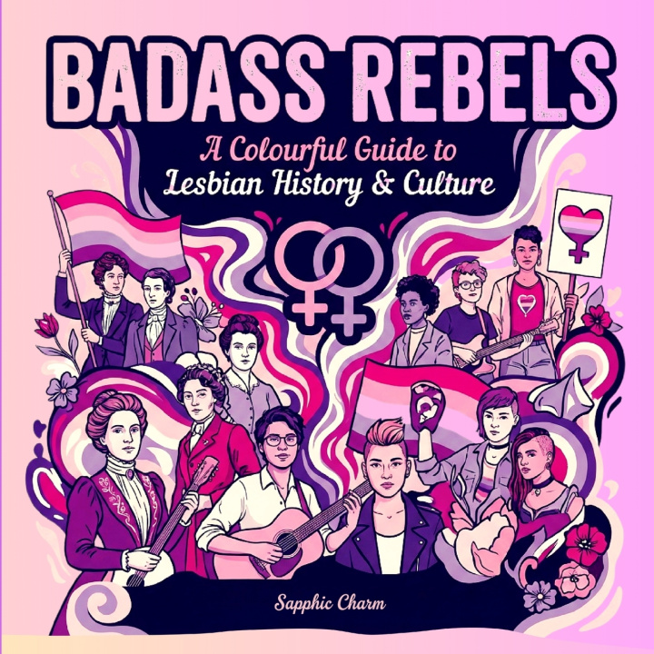 Book Badass Rebels Sapphic Charm
