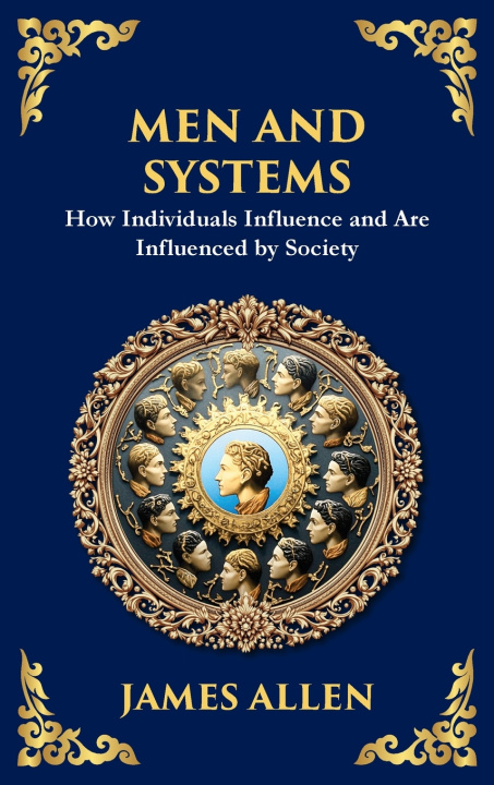 Kniha Men and Systems James Allen
