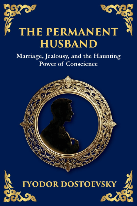 Книга The Permanent Husband Fyodor Dostoevsky