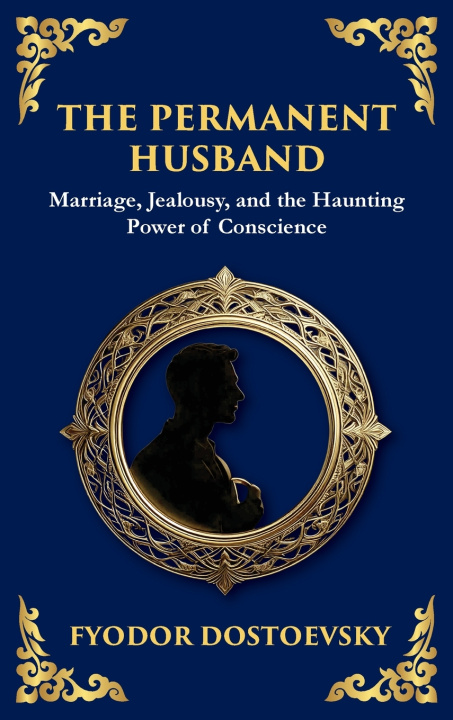 Kniha The Permanent Husband Fyodor Dostoevsky
