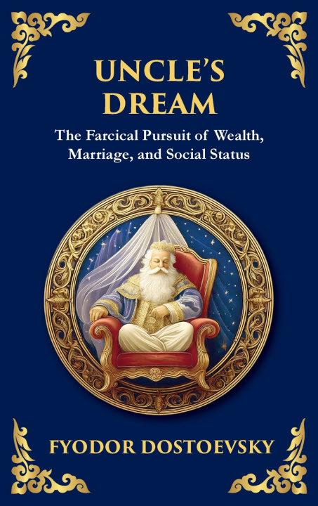 Книга Uncle's Dream Fyodor Dostoevsky