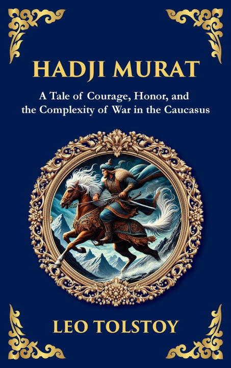 Knjiga Hadji Murat Leo Tolstoy