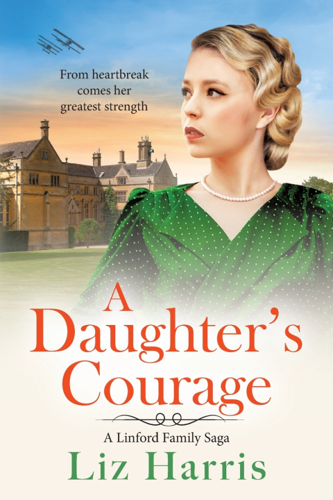Книга A Daughter's Courage Liz Harris