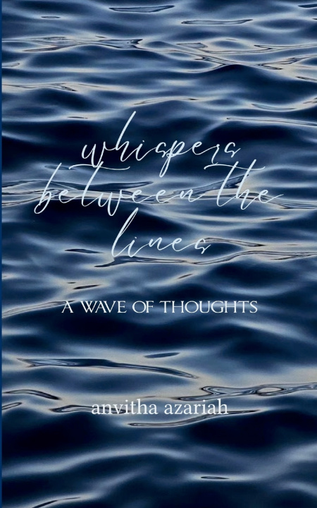Kniha whispers between the lines Anvitha Azariah