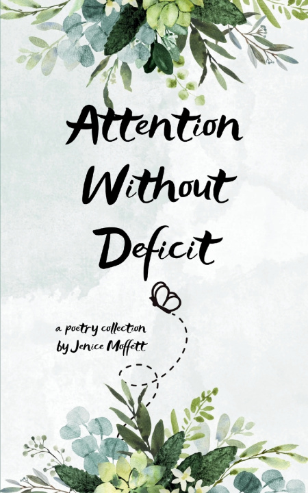 Knjiga Attention Without Deficit Jenice Moffett