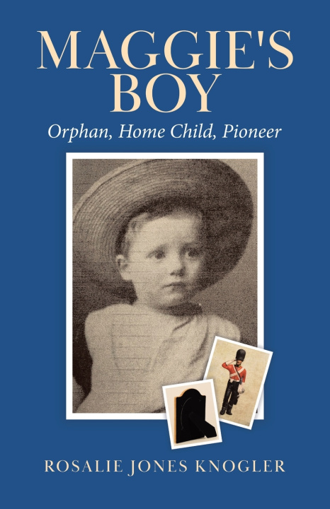 Книга Maggie's Boy Rosalie Jones Knogler