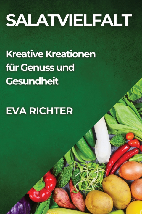 Kniha Salatvielfalt Eva Richter