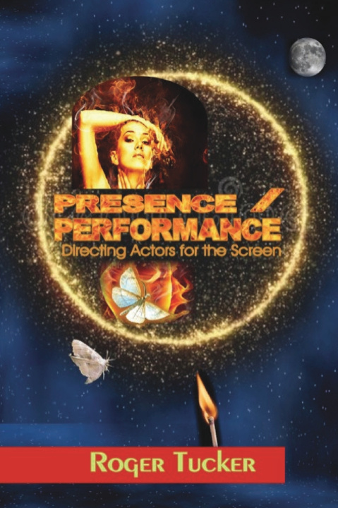Kniha PRESENCE/PERFORMANCE ROGER TUCKER